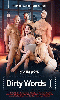 Cliquez pour voir la fiche produit- Dirty Words - DVD NakedsSword