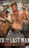 Cliquez pour voir la fiche produit- To the last man #2 : Guns Blazing - DVD Raging Stallion